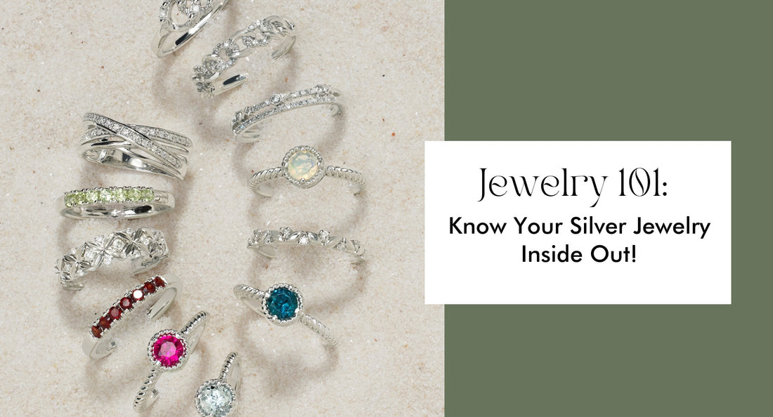 Jewelry 101: Know Your Silver Jewelry Inside Out!